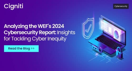 Analyzing the WEF's 2024 Cybersecurity Report: Insights for Tackling Cyber Inequity
