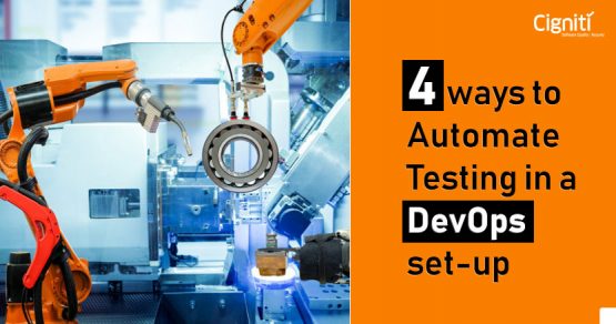 Automate Testing in a DevOps set-up