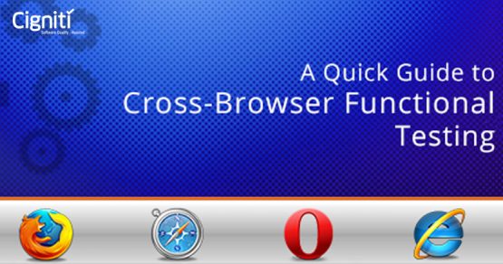 A Quick Guide to Cross-Browser Functional Testing