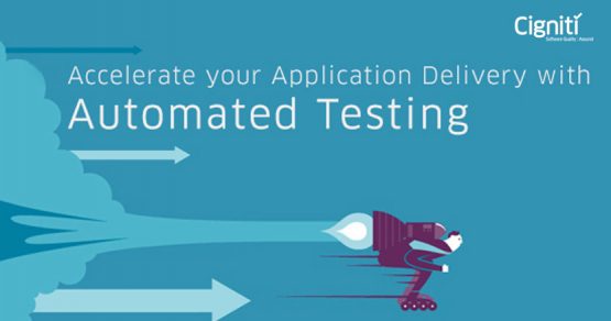 Accelerate Your Application Delivery with Automated Testing