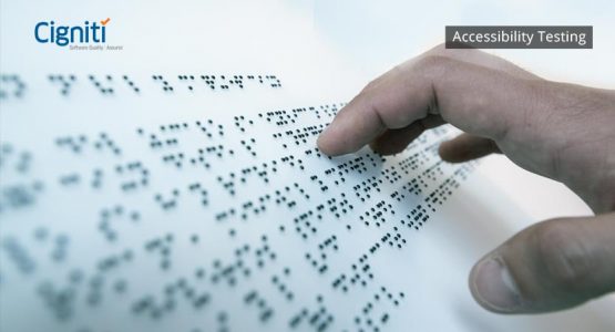 All that you need to know about Accessibility Testing