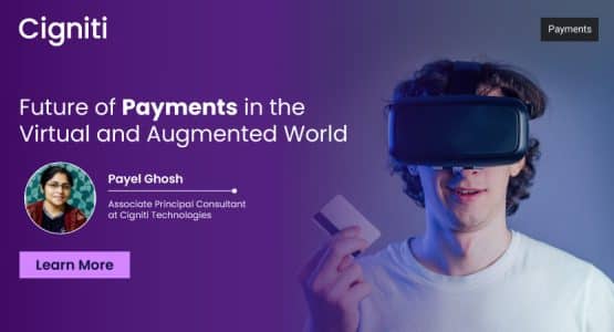 Future of Payments in the Virtual and Augmented World