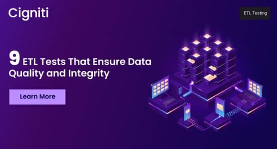 9 ETL Tests That Ensure Data Quality and Integrity