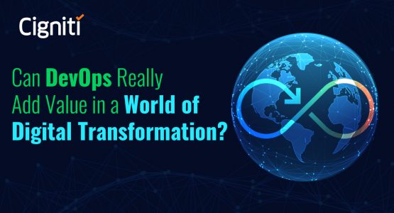 Can DevOps Really Add Value in a World of Digital Transformation?