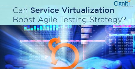 Why Do API Virtualization and Service Virtualization Require Testing?