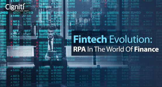 Fintech Evolution: RPA in the World of Finance