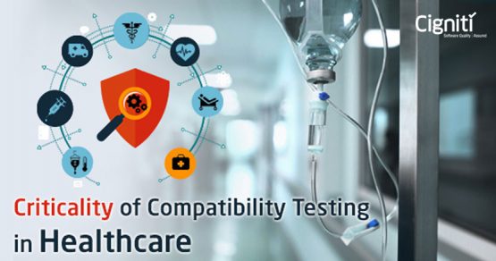 How-Critical-is-Functional-and-Compatibility-Testing-for-a-Healthcare-provider