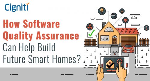 How Software Quality Assurance Can Help Build Future Smart Homes