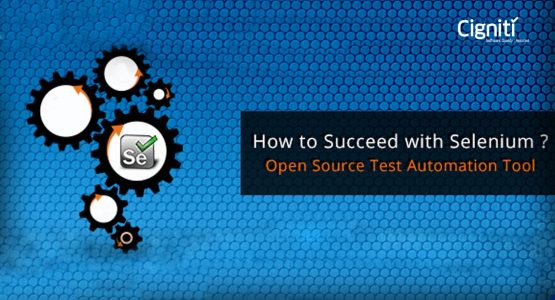 How to Succeed with Selenium: Open Source Test Automation Tool