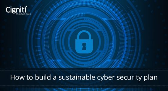 How to build a sustainable cyber security plan