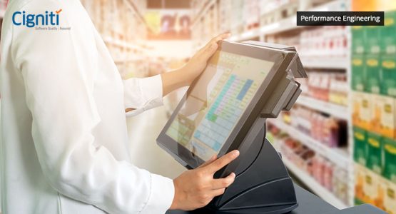 Overcome your challenges of Retail Software Testing with Performance Engineering