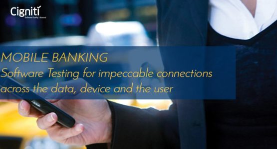 Software Testing for impeccable connections across the data, device and the user