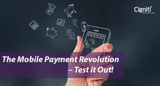 The Mobile Payment Revolution – Test it Out!