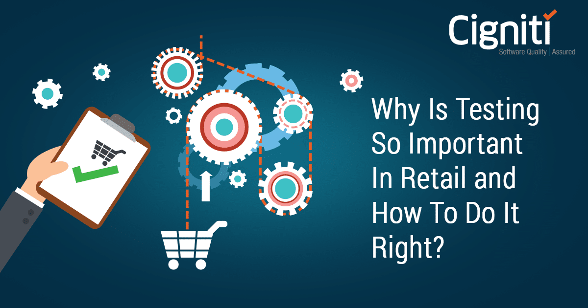 How to Get the Most Out of Your Retail Testing Strategy: A Step-by-Step ...
