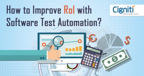 How to Improve RoI with Software Test Automation?