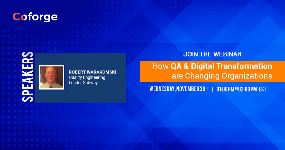 How QA & Digital Transformation are Changing Organizations</p>
<p>