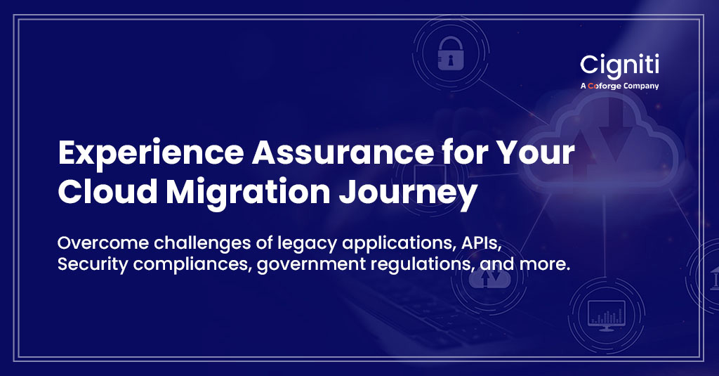 Cloud Migration Assurance Services – Performance, Security, Data ...